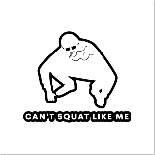 Slav squat - can't squat like me Posters and Art